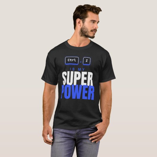 Ctrl Z is mijn superkracht T-shirt (Voorkant volledig)