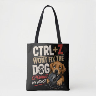 CTRL + Z Repareert Niet Mijn Muis Die Door Mijn Ho Tote Bag