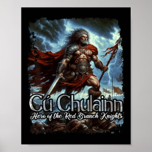 Cu Chulain Keltische Ierse mythologie Oorlog God Poster
