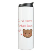 Ĉu vi vere flirtas kun mi? thermosbeker (Gedraaid links)