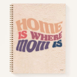 Cuaderno Home is Here Mom Is Notitieboek
