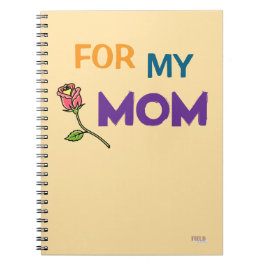 Cuaderno Rose For My Mom Notitieboek
