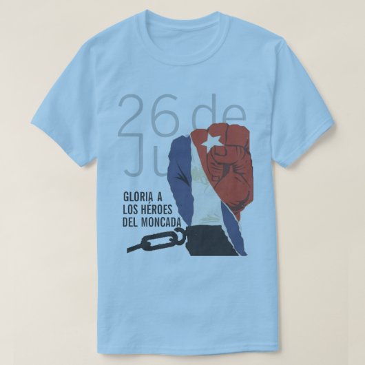 CUBA 26 DE JULIO T-SHIRT (Design voorkant)