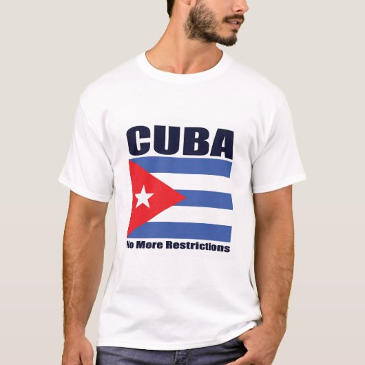 cuba: geen beperkingen meer t-shirt (Voorkant)