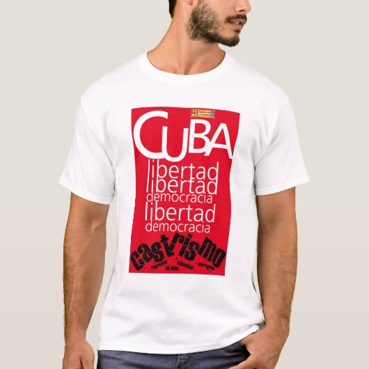 Cuba Libre Democracy Shirt (Voorkant)