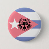 Cuba Libre Motto Laurels Ronde Button 5,7 Cm (Voorkant)