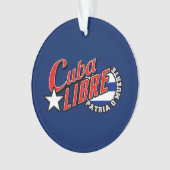 Cuba Libre Motto Ornament (voorkant)