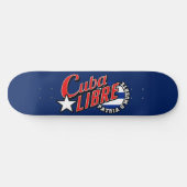 Cuba Libre Motto Persoonlijk Skateboard (Horizontaal)