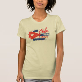 CUBA LIBRE SHIRT