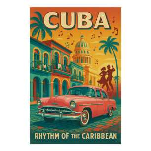 Cuba – Rhythm of the Caribbean Perfect Poster