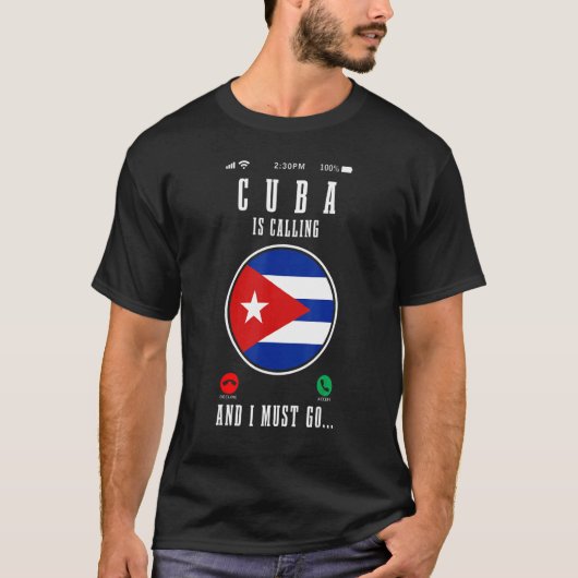 Cuba roept en ik moet naar de Cubaanse vlag 1 T-shirt (Voorkant)