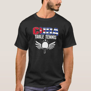 Cuba Table Tennis Cuban Ping Pong Supporter Spor T-shirt