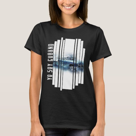 CUBA YO SOY CUBANO  SUMMER RETRO CAR CUBAN STYLE T-SHIRT (Voorkant)