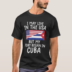 Cubaanse Cubaanse vlag Mijn verhaal begint op Cuba T-shirt