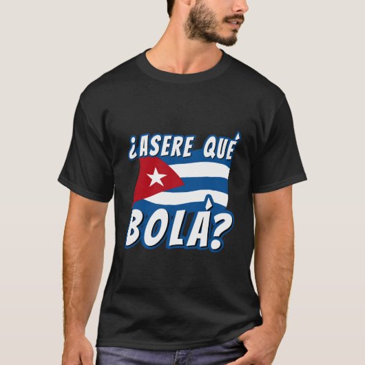 Cubaanse Gezegde Cubaanse vlag T-shirt (Voorkant)