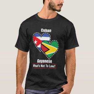 Cubaanse Guyaanse Hart Vlaggen Wat Is Er Niet Te L T-shirt
