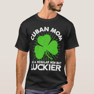 Cubaanse mama St Patrick's Day Lucky Irish Mama T-shirt