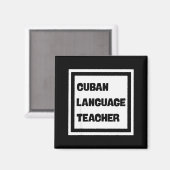 Cuban Language Teacher  Magneet (Voorkant / Achterkant)