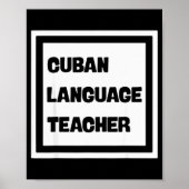 Cuban Language Teacher Poster (Voorkant)