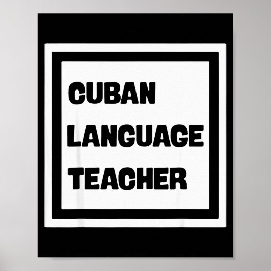 Cuban Language Teacher Poster (Voorkant)