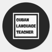 Cuban Language Teacher  Ronde Sticker (Voorkant)