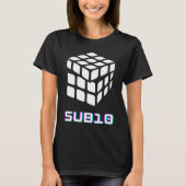 Cube Puzzle Solve Time SUB10 T-shirt (Voorkant)