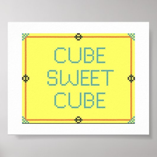 Cube Sweet Cube | Humor werkplek Poster (Voorkant)