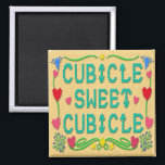 Cubicle Sweet Cuba Magneet<br><div class="desc">Voel je aardig en lui in je persoonlijke werkruimte met een hartverscheurende boodschap. Deze kleurrijke magneet steekt op uw kastje,  bureau of een ander metalen voorwerp in uw kubieke dop. Deze kantoor heet u en uw collega's welkom in uw huis,  niet thuis.</div>