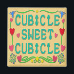 Cubicle Sweet Cuba Magneet<br><div class="desc">Voel je aardig en lui in je persoonlijke werkruimte met een hartverscheurende boodschap. Deze kleurrijke magneet steekt op uw kastje,  bureau of een ander metalen voorwerp in uw kubieke dop. Deze kantoor heet u en uw collega's welkom in uw huis,  niet thuis.</div>