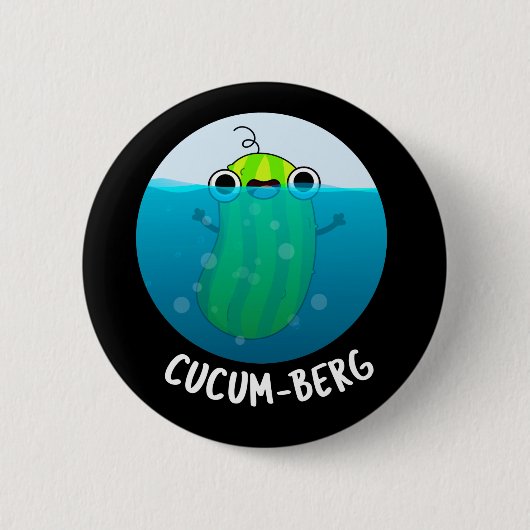 Cucum-berg Funny Cucumber Pun Dark BG Ronde Button 5,7 Cm (Voorkant)