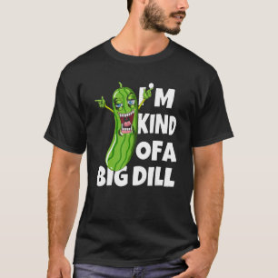 Cucumber Veggies, ik ben een soort van grote Dill  T-shirt