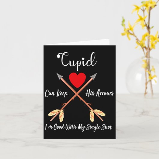 Cud Can Keep His Arrows Anti Valentines Day Sin Kaart (Gele Bloem)