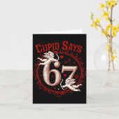 Cud Says 67 Funny 6 7 Six Seven Meme Slang Valenti Kaart (Gele Bloem)