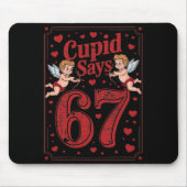 Cud Says 67 Funny 6 7 Valentine Couple Matching Si Muismat (Voorkant)
