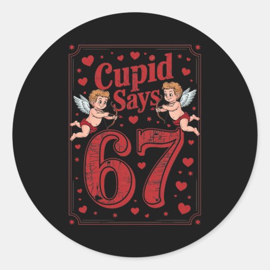 Cud Says 67 Funny 6 7 Valentine Couple Matching Si Ronde Sticker (Voorkant)