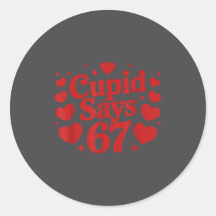Cud zegt 67 Clever 6-7 Valentijnsdag Hartjes 6 7 Ronde Sticker