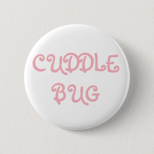 Cuddle Bug Ronde Button 5,7 Cm (Voorkant)