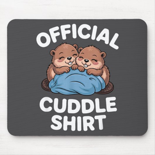 Cuddle Shirt Cute Beavers Snuggling  Muismat (Voorkant)