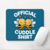 Cuddle Shirt Cute Bees Funny Cozy Couple  Muismat (Met muis)