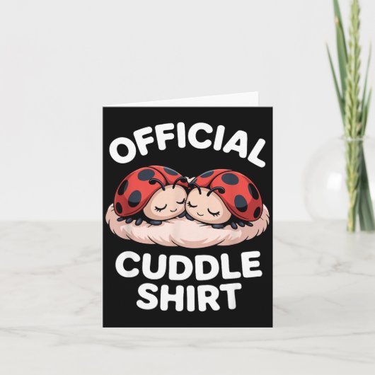Cuddle Shirt Cute Ladybug Couple Cozy  Kaart (Voorkant)