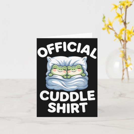 Cuddle Shirt Funny Cute Frogs Cozy  Kaart (Gele Bloem)
