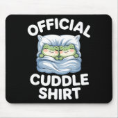 Cuddle Shirt Funny Cute Frogs Cozy  Muismat (Voorkant)