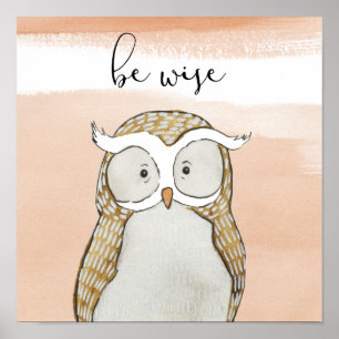 Cuddlies Owl   Be Wise Poster