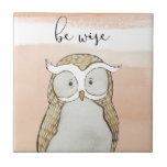 Cuddlies Owl | Be Wise Tegeltje<br><div class="desc">Deze waterverf print bevat een poel met een schattige zin | Door Grace Popp</div>