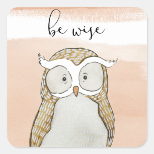 Cuddlies Owl   Be Wise Vierkante Sticker