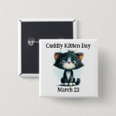 Cuddly Kitten Day-speld Vierkante Button 5,1 Cm (Voorkant /achterkant)