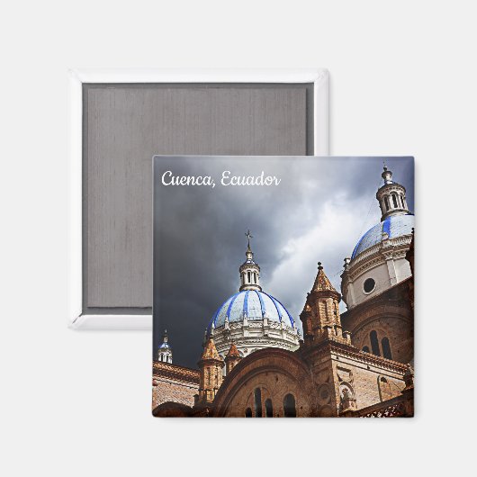 Cuenca Ecuador Magnet (Voorkant / Achterkant)