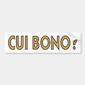 Cui Bono Bumpersticker (Voorkant)