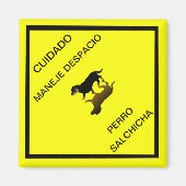 Cuidado Sign - Dachshund Mexicaanse verkeersbord Magneet (Voorkant)