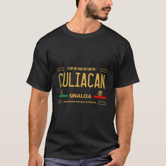 Culiacan Sinaloa Licentie Bord Esthetisch Culiacan T-shirt (Voorkant)